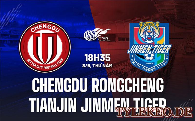 Chengdu Rongcheng vs Tianjin Jinmen Tiger